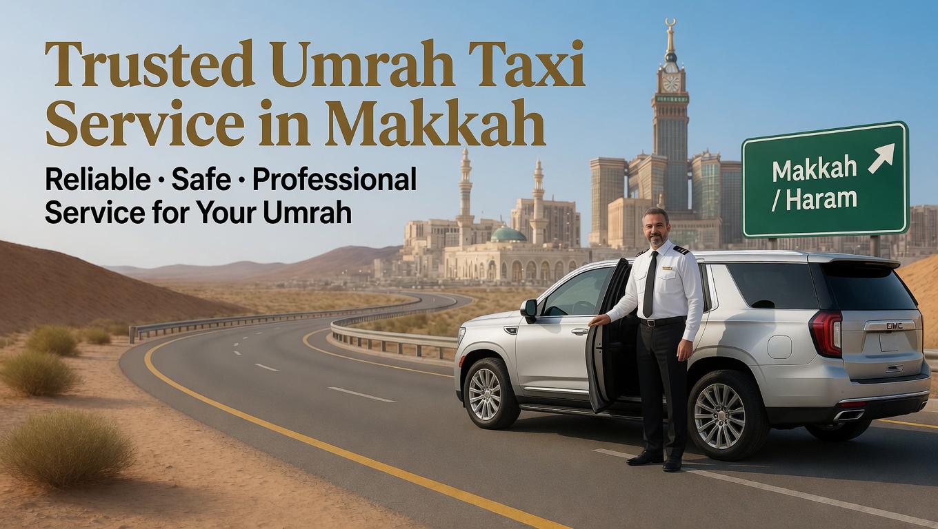 Umrah Taxi Service in Makkah