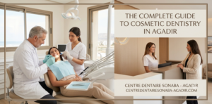 cosmetic dentistry agadir